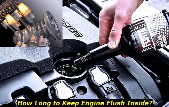 how long to keep engine flush in (1)